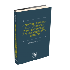 EL APORTE DE LA PSICOLOGÍA EN LA INVESTIGACIÓN DE LOS DELITOS SEXUALES  EL ANÁLISIS DE CREDIBILIDAD DEL RELATO